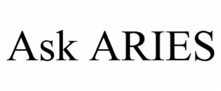 ASK ARIES
