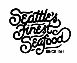 SEATTLE'S FINEST SEAFOOD