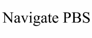 NAVIGATE PBS