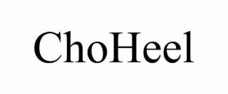 CHOHEEL