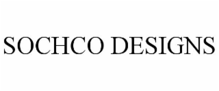 SOCHCO DESIGNS