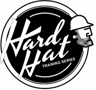 HARD HAT TRAINING SERIES