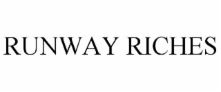 RUNWAY RICHES