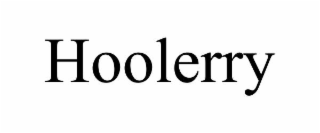 HOOLERRY