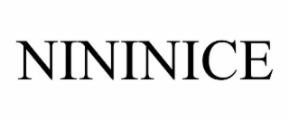 NININICE