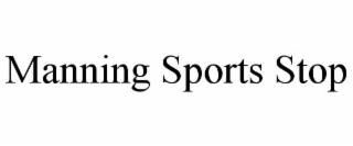 MANNING SPORTS STOP