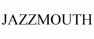 JAZZMOUTH