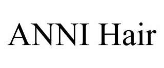 ANNI HAIR