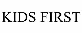 KIDS FIRST