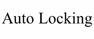 AUTO LOCKING