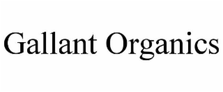 GALLANT ORGANICS