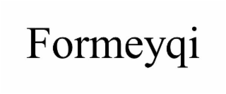 FORMEYQI