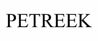 PETREEK
