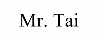 MR. TAI