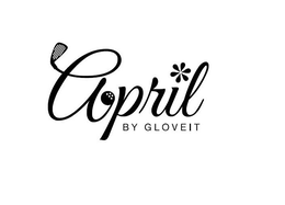 APRIL BY GLOVEIT