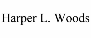 HARPER L. WOODS
