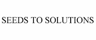 SEEDS TO SOLUTIONS