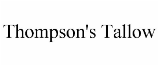 THOMPSON'S TALLOW