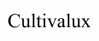 CULTIVALUX