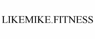 LIKEMIKE.FITNESS