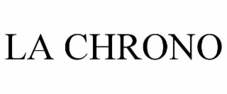 LA CHRONO
