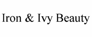 IRON & IVY BEAUTY