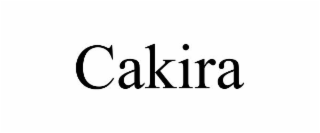 CAKIRA