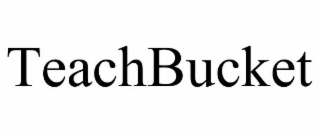 TEACHBUCKET