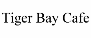 TIGER BAY CAFE