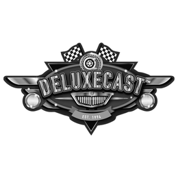 DELUXECAST EST. 1994
