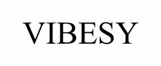 VIBESY