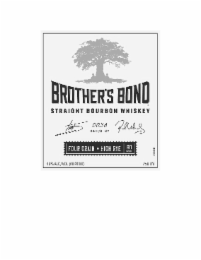 BROTHER'S BOND STRAIGHT BOURBON WHISKEY