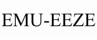 EMU-EEZE
