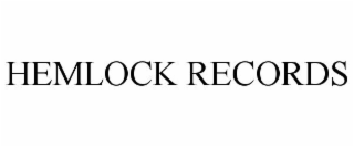 HEMLOCK RECORDS