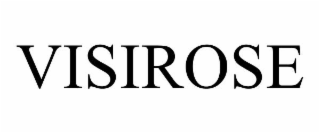 VISIROSE