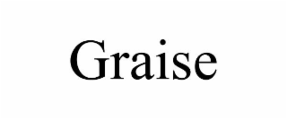 GRAISE