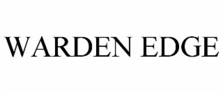 WARDEN EDGE