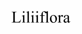 LILIIFLORA