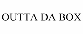 OUTTA DA BOX