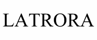LATRORA