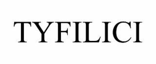 TYFILICI