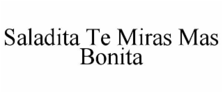 SALADITA TE MIRAS MAS BONITA