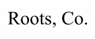 ROOTS, CO.