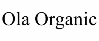 OLA ORGANIC