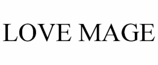 LOVE MAGE