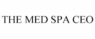 THE MED SPA CEO