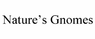 NATURE'S GNOMES