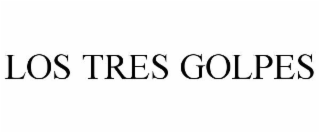 LOS TRES GOLPES