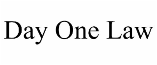 DAY ONE LAW