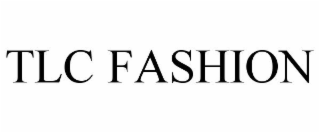TLC FASHION